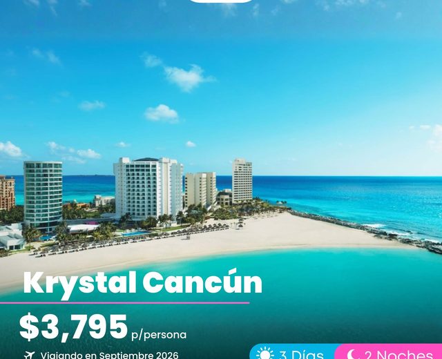 Promoción Krystal Cancún